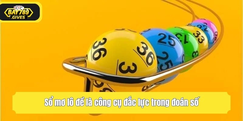 Sổ mơ lô đề là công cụ đắc lực trong đoán số